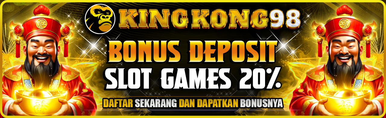 BONUS DEPOSIT 20% SLOT